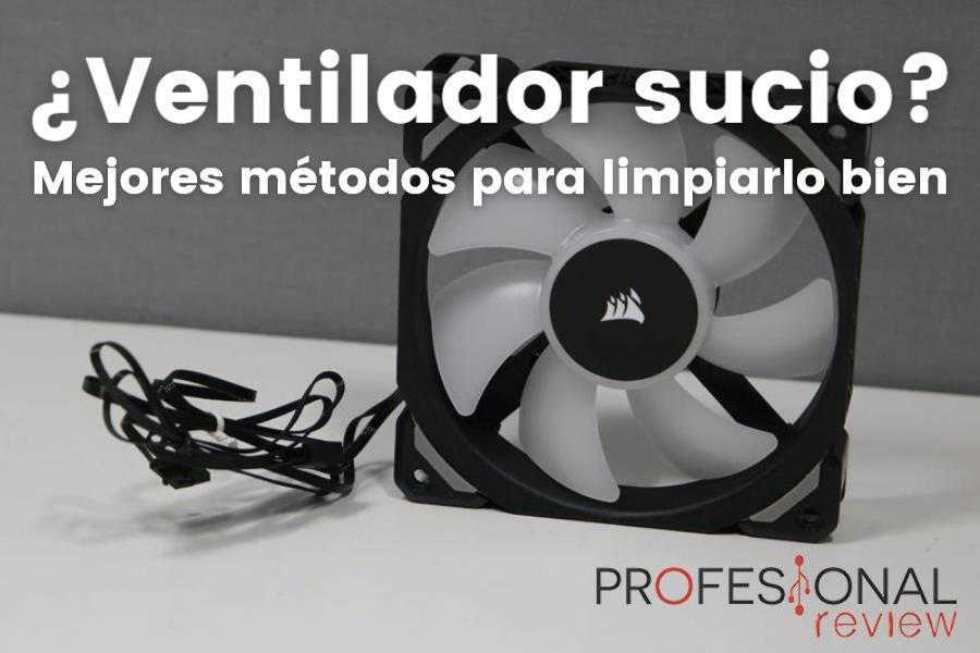 Ventilador PC sucio