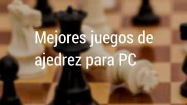 Les meilleurs jeux d'échecs pour PC 27 juegos de ajedrez