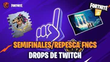 FNCS Fortnite Saison 6, demi-finales et phase de repêchage: dates, heures et comment obtenir des gouttes Twitch