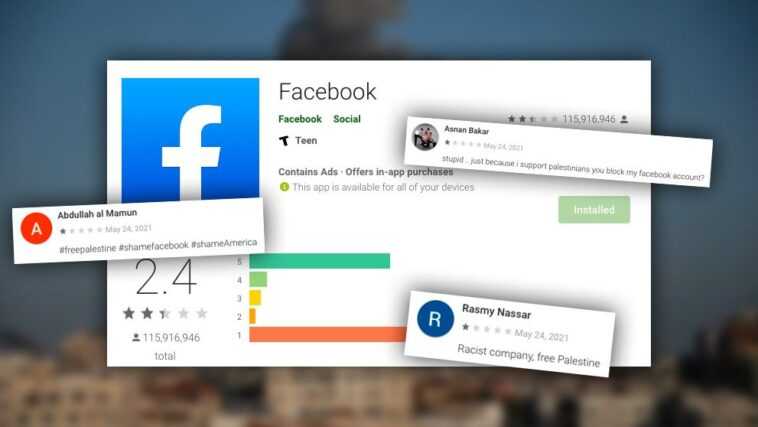 Les partisans des Palestiniens inondent Facebook de critiques négatives: "Les réseaux sociaux nous censurent" 1 Les partisans des Palestiniens inondent Facebook de critiques négatives: "Les réseaux sociaux nous censurent"