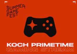 Summer Game Fest 2021: Koch Media aura son propre événement le 11 juin;  horaire et comment le voir