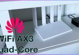 Huawei Wifi Ax3, Le Routeur Qu'il Vous Faut Pour Améliorer