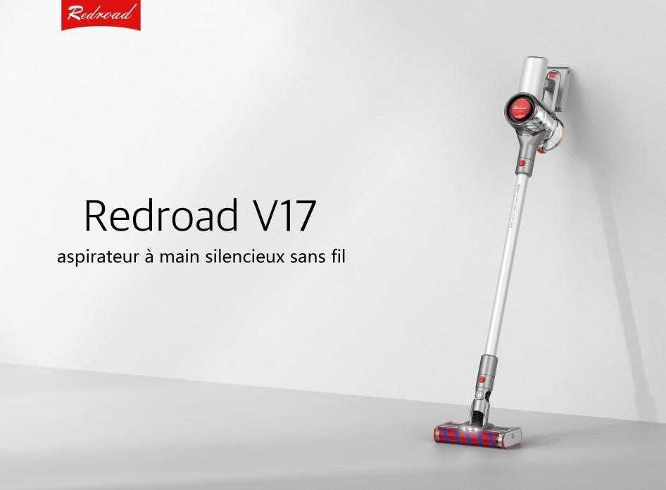 RedRoad V17: Le nouvel aspirateur à main silencieux sans fil bientôt en France ! 2 Redroad V17