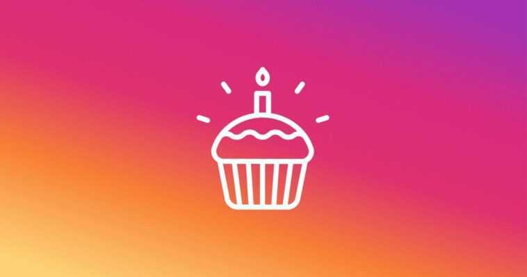 Instagram Vous Obligera A Partager La Date De Votre Anniversaire Si Vous Souhaitez Continuer A Utiliser L Application