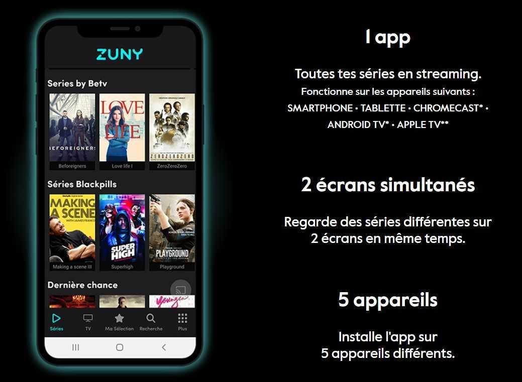 Zuny: Une offre internet illimité + application TV/Séries et téléphone 3 Zuny Application Streaming