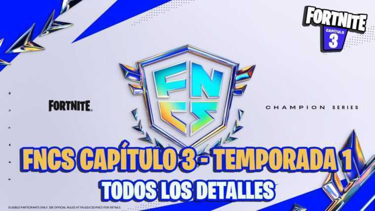 FNCS de Fortnite Chapitre 3 - Saison 1 : dates, prix et comment participer 1 Fncs De Fortnite Chapitre 3 Saison 1 : Dates,