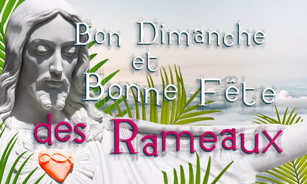 Joyeux dimanche des Rameaux 2024, les plus belles images de salutations sur WhatsApp 14 Bon Dimanche Et Bonne Fete Des Rameaux