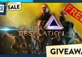 Beautiful Desolation, Nouveau Jeu Gratuit Sur Gog ; Comment Telecharger
