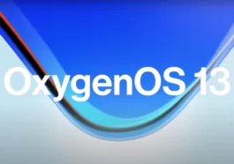 OxygenOS 13 Supported Devices, Release Date, and Features