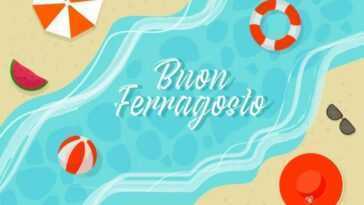 Buon Ferragosto 2022, Images Et Gifs à Télécharger Gratuitement Pour