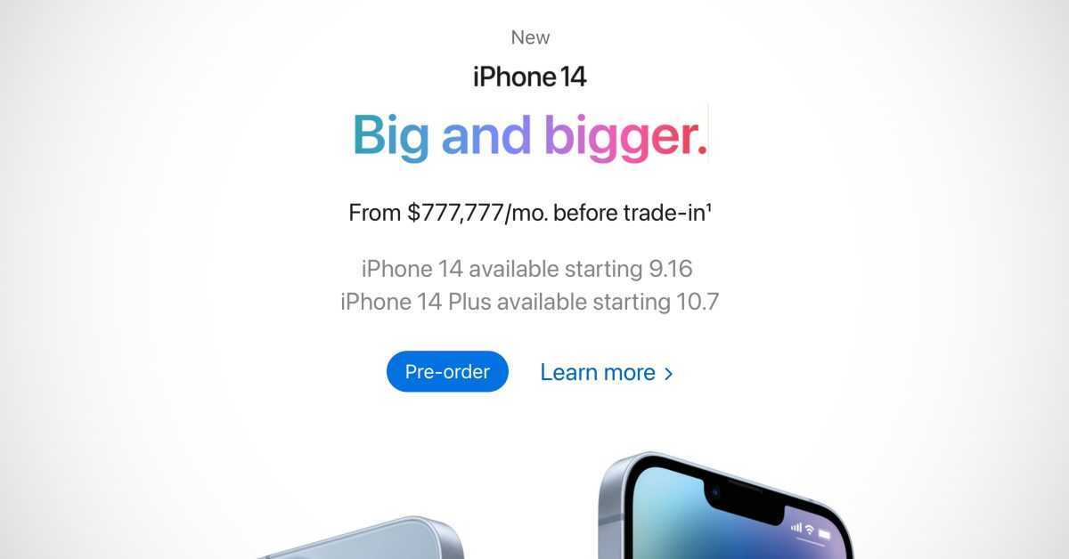 Un problème sur le site Web d'Apple fixe le prix de l'iPhone 14 à 777 777 $ / mois 15 Un problème sur le site Web d'Apple fixe le prix de l'iPhone 14 à 777 777 $ / mois