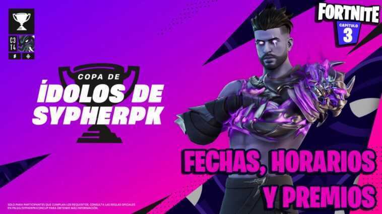 Dates et heures de la SypherPK Idol Cup à Fortnite: comment obtenir votre skin gratuit 1 Dates Et Heures De La Sypherpk Idol Cup à Fortnite: