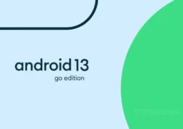 What’s new in Android 13 Go Edition (All New Features)