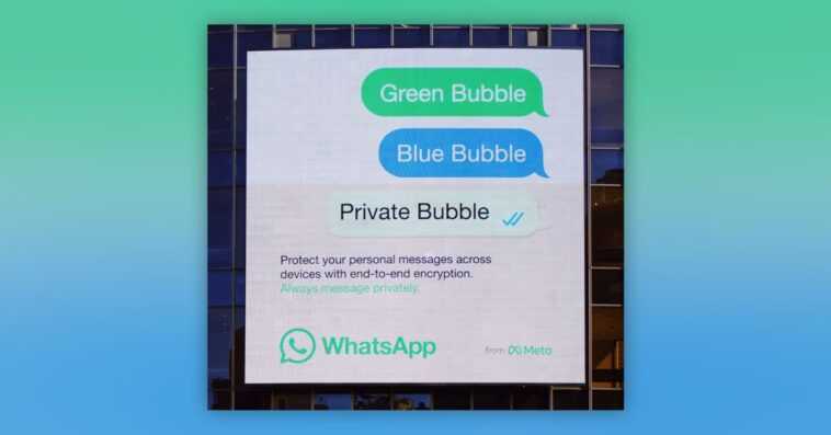 Meta lance une nouvelle campagne publicitaire ciblant iMessage : "WhatsApp est beaucoup plus privé et sécurisé" 1 Meta lance une nouvelle campagne publicitaire ciblant iMessage : "WhatsApp est beaucoup plus privé et sécurisé"