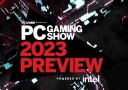 Pc Gaming Show 2023 Preview : Heure Et Comment Regarder