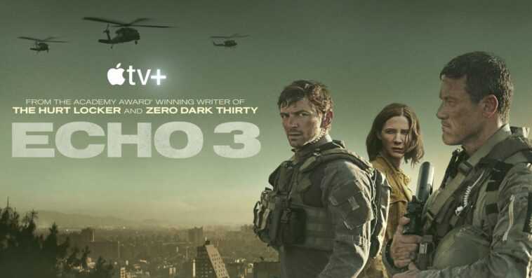 Apple TV + sort les trois premiers épisodes du thriller d'action "Echo 3" tôt pour Thanksgiving 1 Apple TV + sort les trois premiers épisodes du thriller d'action "Echo 3" tôt pour Thanksgiving