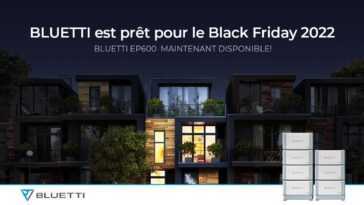 Offres Black Friday sur les générateurs BLUETTI, jusqu'à 700 € de réduction 🔥 22 Offres Black Friday Batteries Bluetti.jpg