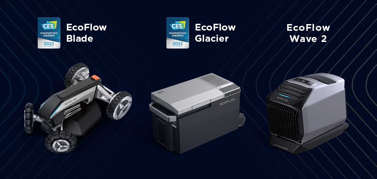 Les nouveaux produits EcoFlow: Réfrigérateur, climatiseur et tondeuse robotisée ! 2 Ecoflow Blade, Glacier, Wave 2 Ces 2023