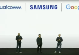 Samsung, Google and Qualcomm