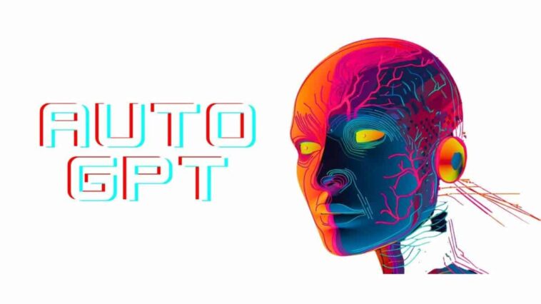 Auto-GPT : l'IA semi-autonome qui fait le travail pour vous 1 AUTO GPT