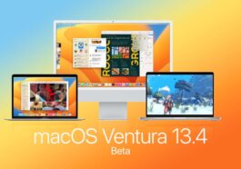 Apple déploie la version RC mise à jour de macOS Ventura 13.4 avant la sortie officielle