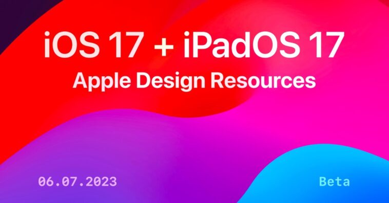 Apple annonce le premier kit de conception officiel pour Figma avec les ressources iOS 17 et iPadOS 17 1 Apple annonce le premier kit de conception officiel pour Figma avec les ressources iOS 17 et iPadOS 17