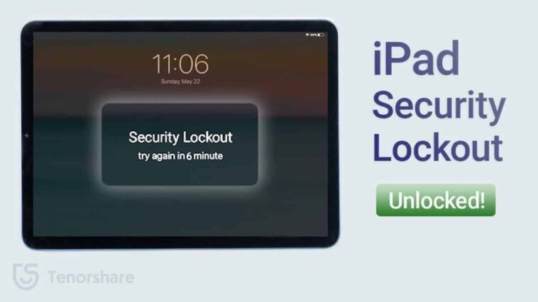Verrouillage de sécurité de l'iPad ? Les 5 meilleures façons de le déverrouiller 1 Verrouillage de sécurité de l'iPad ? Les 5 meilleures façons de le déverrouiller