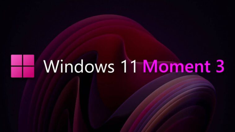 Microsoft prévoit de forcer la fonctionnalité de mise à jour de Windows 11 Moment 3 en juillet 1 Windows 11 Moment 3