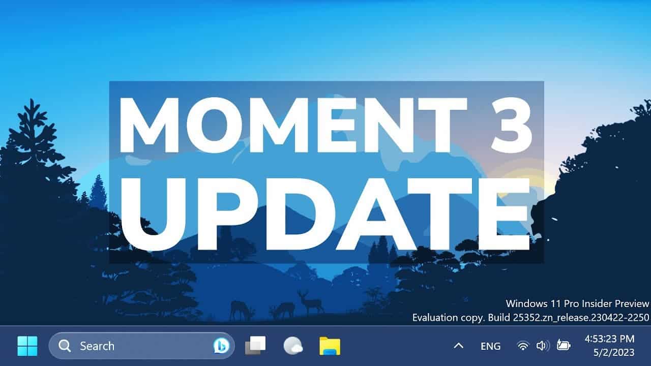 Microsoft prévoit de forcer la fonctionnalité de mise à jour de Windows 11 Moment 3 en juillet 2 Windows 11 Moment 3