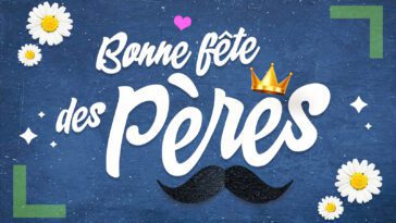 Bonne Fete Des Peres