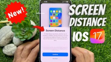 iOS 17 prend soin de vos yeux : Découverte de la fonctionnalité de distance de l'écran de l'iPhone 24 iOS 17 Screen Distance