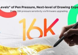 Sensitivity on Next Level, Drawing on New Revel –  Embarking on 16K Pressure Sensitivity by Firmware Upgrade