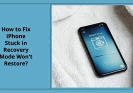 6 Tips to Fix iPhone Stuck in Recovery Mode won’t Restore