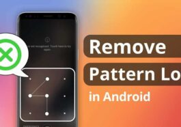 Comment contourner l'écran de verrouillage Android en 4 méthodes éprouvées 10 Android lock screen