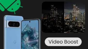Everything You Need to Know About Video Boost Feature on Pixel 8 Pro