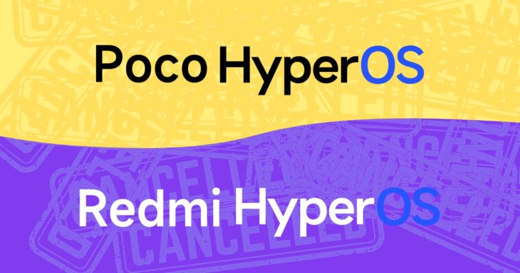 Projets POCO HyperOS et Redmi HyperOS annulés 1 POCO HyperOS and Redmi HyperOS projects cancelled