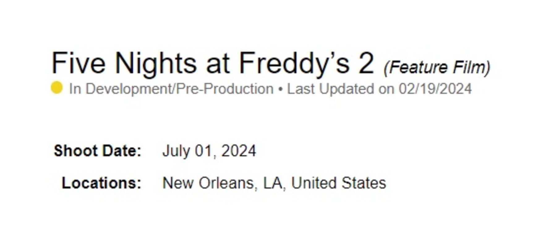 Cinq nuits chez Freddy's 2 retarde le début de son tournage, mais nous savons déjà quand et où il sera tourné 3 fnaf 2