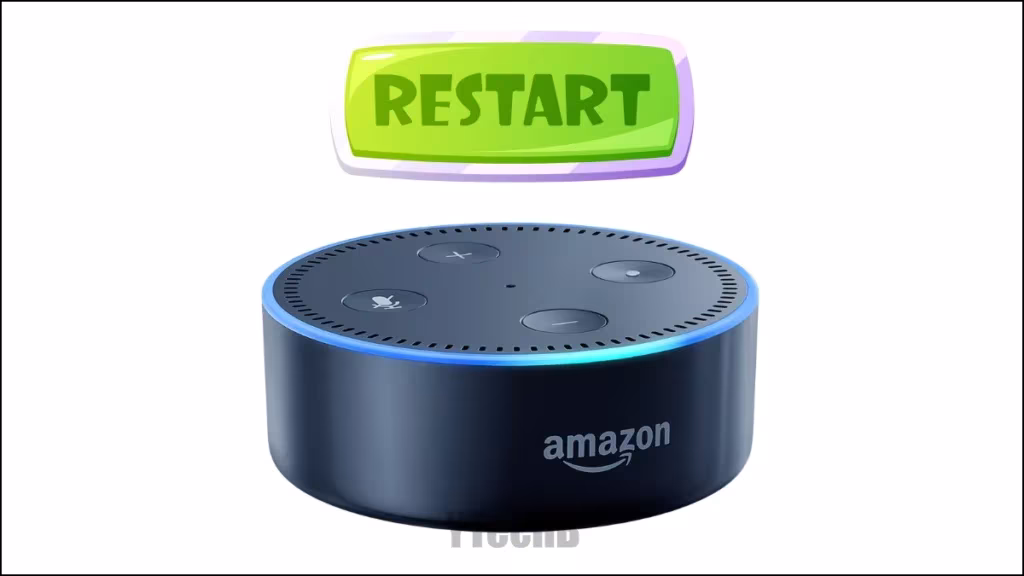 Echo Dot ne répond pas à votre voix ? Voici les solutions 2 Redémarrez Echo Dot