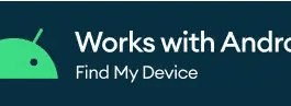 Badge Works With Android de Google pour la compatibilité avec le réseau Trouver mon appareil