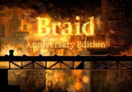 Braid: Anniversary Edition reporte sa sortie sur mobiles et le reste des plateformes