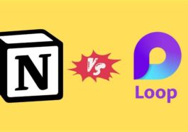 Microsoft Loop vs Notion: principales diferencias y cuál es mejor