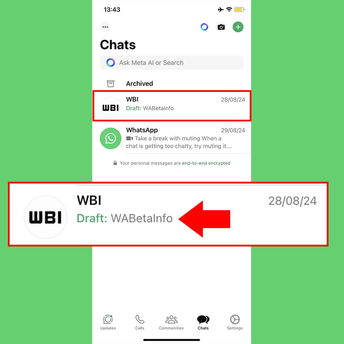 Les nouveaux brouillons de WhatsApp te faciliteront la tâche pour savoir quels chats tu as en attente de réponse 3 Les nouveaux brouillons de WhatsApp vous aideront à savoir quels chats vous devez encore répondre