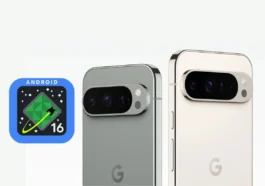 Date de sortie d'Android 16, nouvelles fonctionnalités et appareils compatibles 57 Date de sortie d'Android 16, nouvelles fonctionnalités et appareils compatibles