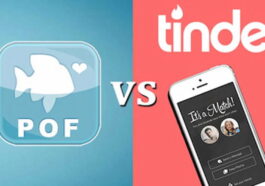 Tinder vs POF (Plenty of Fish) : quelle application de rencontres est la meilleure