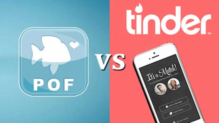Tinder ou POF (Plenty of Fish) : quelle application de rencontre est la meilleure ? 1 Tinder vs POF (Plenty of Fish) : quelle application de rencontres est la meilleure