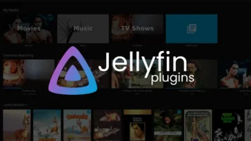 Les 10 Meilleurs Plugins Jellyfin à Installer Absolument en 2025