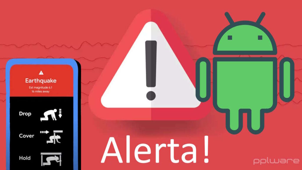 Le système Android d'alerte sismique a échoué au Brésil et a déclenché une fausse alerte 2 Android Google sismo terramoto Brasil