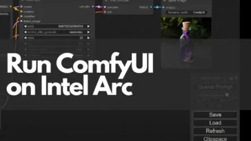 Comment Installer et Utiliser ComfyUI sur Intel Arc pour une Expérience Ultime 27 Comment Installer et Utiliser ComfyUI sur Intel Arc pour une Expérience Ultime