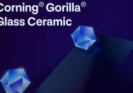 Adieu aux écrans cassés : arrive Corning Gorilla Glass Ceramic qui résiste jusqu'à 10 chutes consécutives sur asphalte