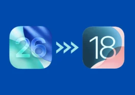 Comment rétrograder un iPhone d'iOS 26 à iOS 18 sans perdre vos données